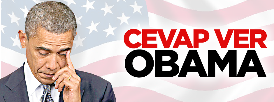 Bu sorulara cevap ver Obama
