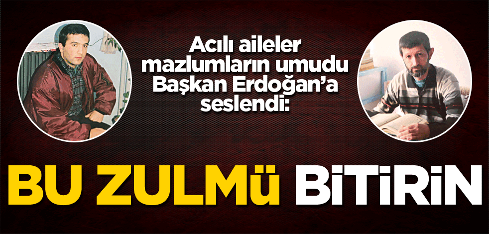 Bu zulmü bitirin