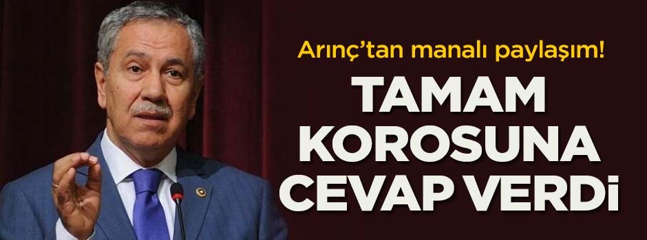 Bülent Arınç'tan manalı paylaşım!