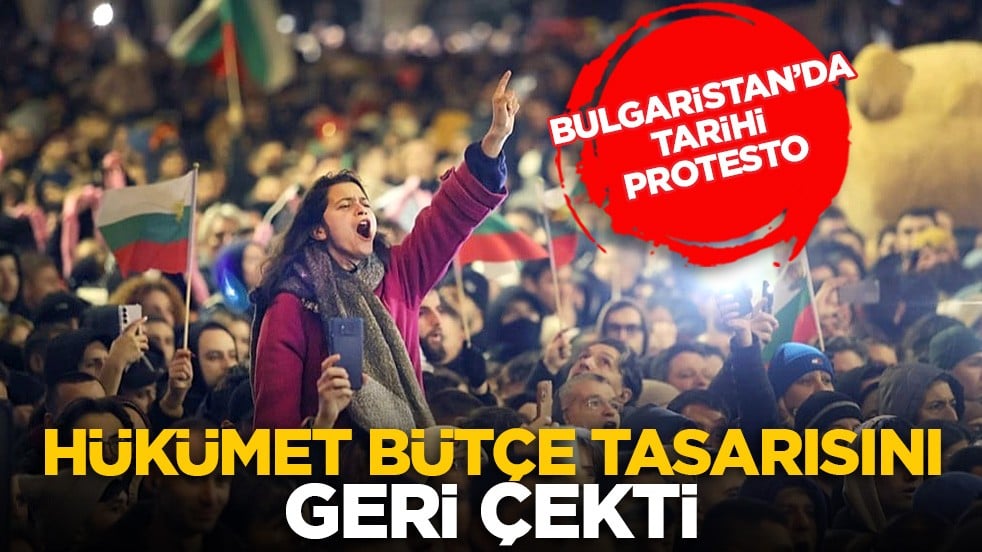 Bulgaristan’da tarihi protesto: Hükümet bütçe tasarısını geri çekti