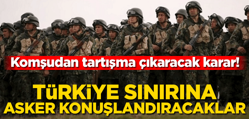 Bulgaristan’dan tartışılacak karar! Türkiye sınırına asker konuşlandıracaklar