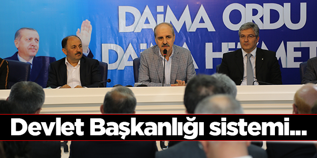 Bundan sonrası Devlet Başkanlığı sistemi...