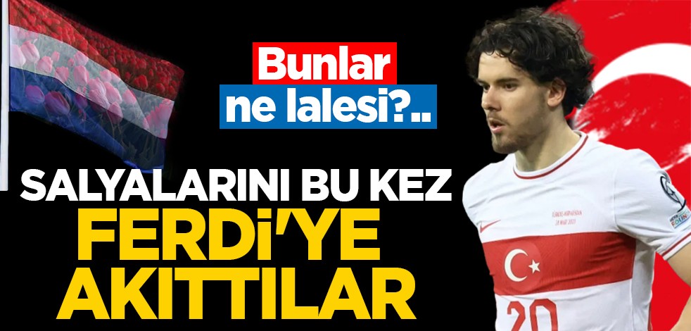 Bunlar ne lalesi?.. Salyalarını bu kez Ferdi'ye akıttılar