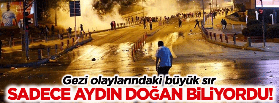 Bunu sadece Aydın Doğan biliyordu!