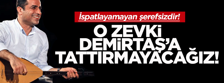 Burhan Kuzu: Bu zevki Demirtaş’a tattırmayacağız!