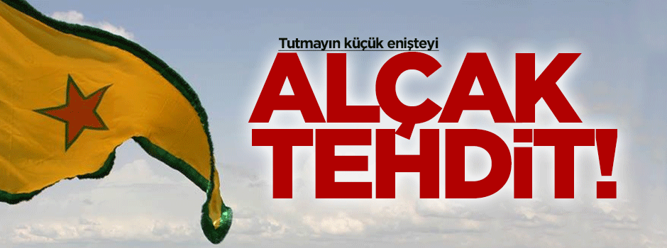 Burkan El Fırat: Savaşı Türkiye'ye yayarız