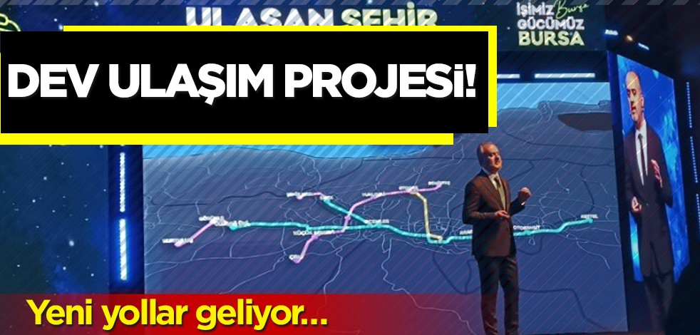 Bursa Büyükşehir Belediye Başkanı açıkladı! O dev projede takvimi işliyor... Şehre yeni yollar geliyor!
