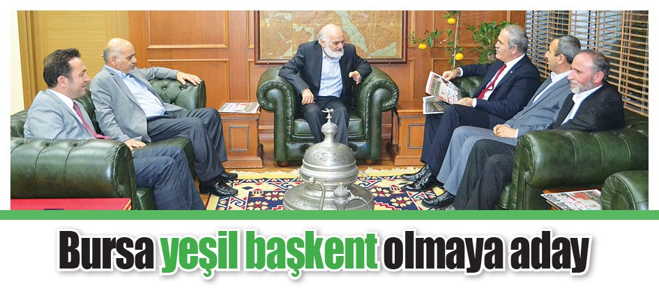 Bursa yeşil başkent olmaya aday