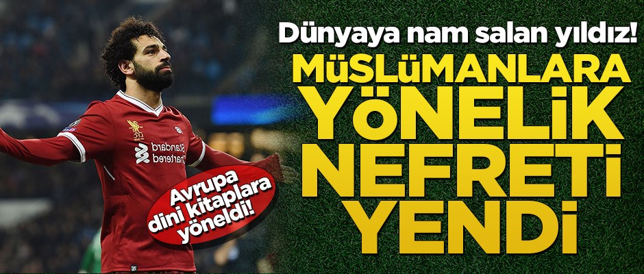 Bütün dünyaya nam salan yıldız! Müslümanlara yönelik nefreti yendi