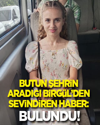 Bütün şehrin aradığı genç kızdan sevindiren haber: Bulundu!