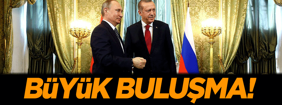 Büyük buluşma!