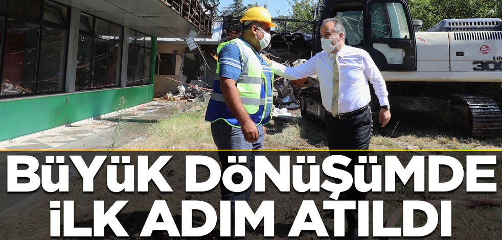 Büyük dönüşümde ilk adım atıldı