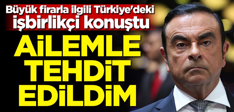 Büyük firarla ilgili Türkiye'deki işbirlikçi konuştu: Ailemle tehdit edildim
