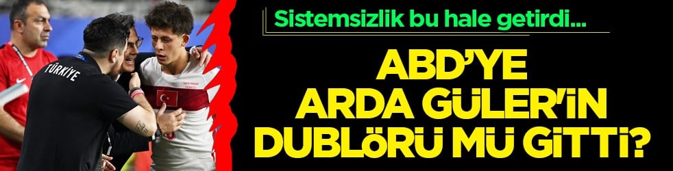 Büyük hayal kırıklığı: Neden Arda Güler'in dublörü gitti? ABD uçağını mı kaçırdı?