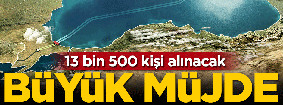 Büyük müjde... 13 bin 500 kişi alınacak