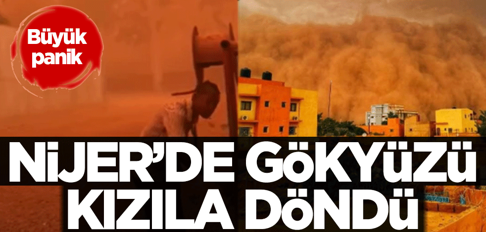 Büyük panik! Nijer’de gökyüzü kızıla döndü