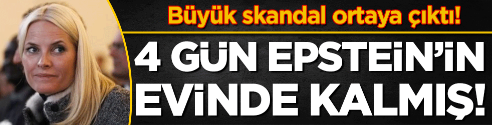 Büyük skandal ortaya çıktı: 4 gün Epstein'in evinde kalmış!