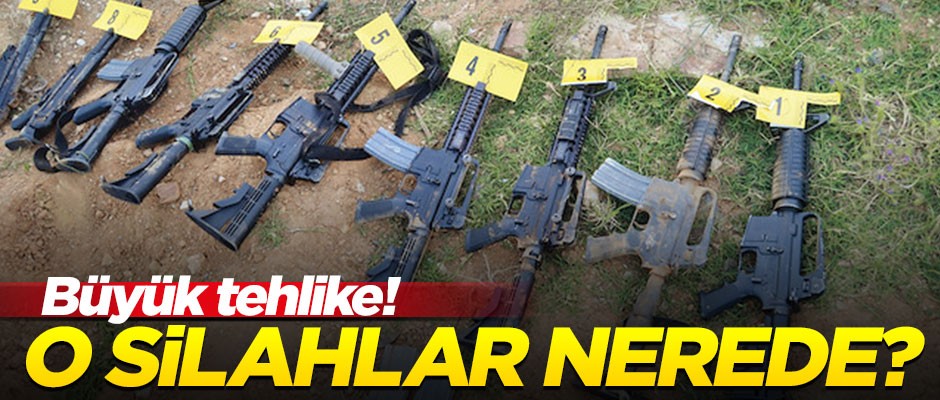Büyük tehlike! FETÖ'nün kaçırdığı o silahlar nerede?
