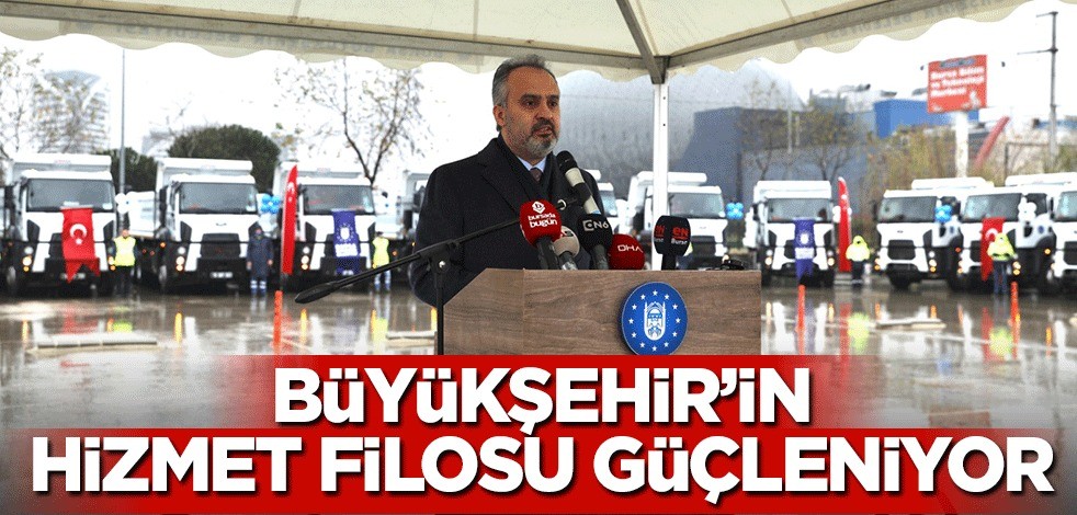 Büyükşehir’in hizmet filosu güçleniyor
