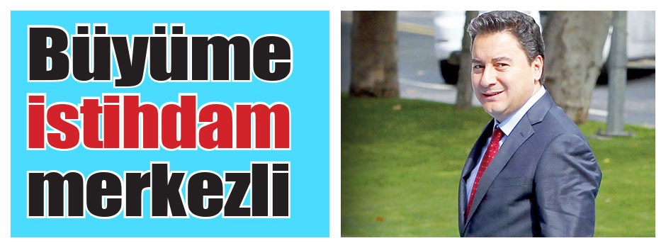 Büyüme istihdam merkezli