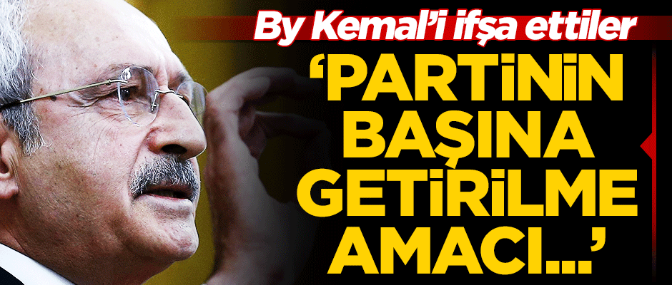 By Kemal'i ifşa ettiler! "Amerikan projesi"