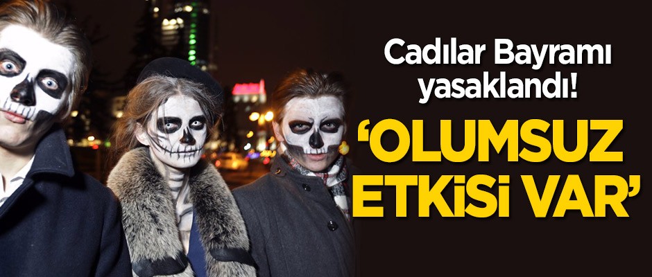 Cadılar Bayramı yasaklandı! "Olumsuz sosyal etkileri var"