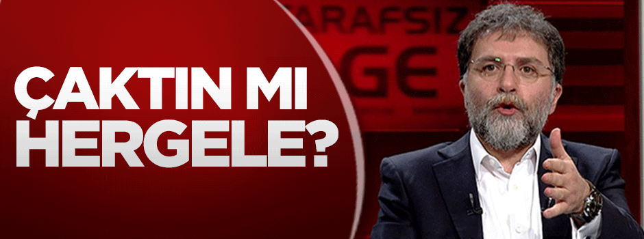 Çaktın mı Hergele?