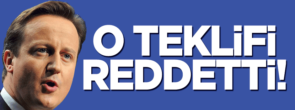 Cameron Brüksel'de sunulan teklifi 'yeteri kadar iyi' bulmadı