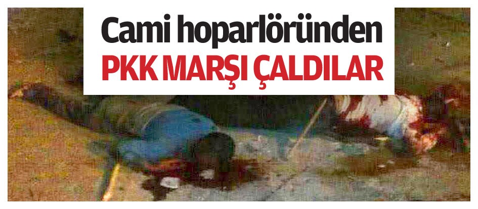 Cami hoparlöründen PKK marşı çaldılar