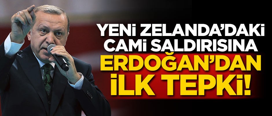Cami saldırısına Erdoğan'dan ilk tepki!