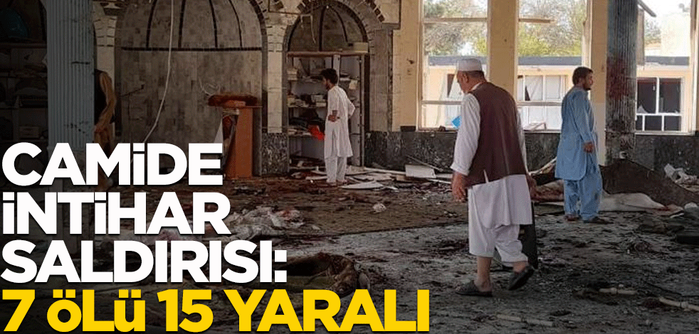 Camide intihar saldırısı: 7 ölü 15 yaralı