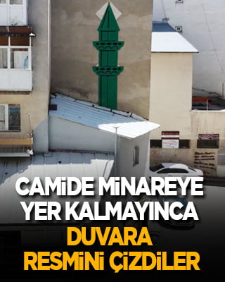 Camide minareye yer kalmayınca duvara resmini çizdiler