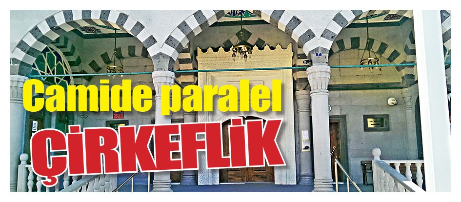 Camide paralel çirkeflik