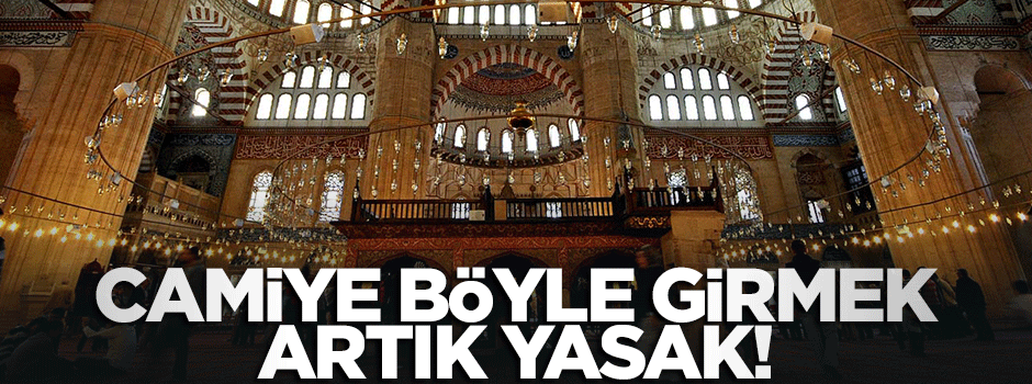 Camiye çorapsız girmek yasaklandı