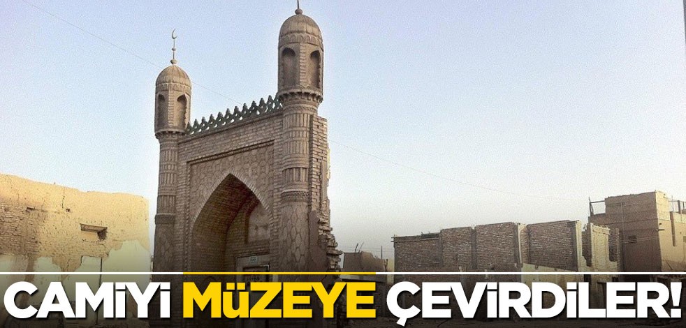 Camiyi müzeye çevirdiler!