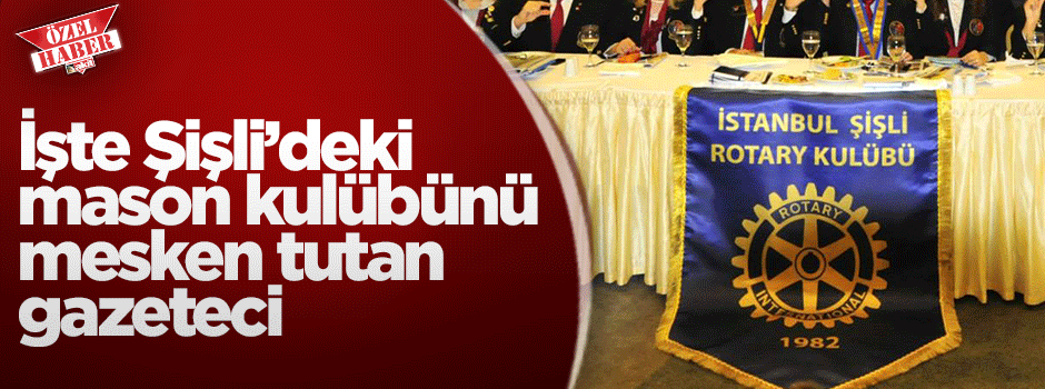 Can Ataklı mason kulüplerini mesken tuttu