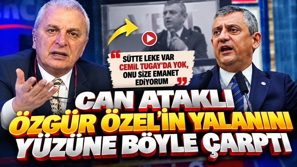 Can Ataklı Özgür Özel’in yalanını yüzüne böyle çarptı