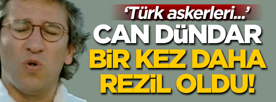 Can Dündar bir kez daha rezil oldu! 'Türk askerleri...'