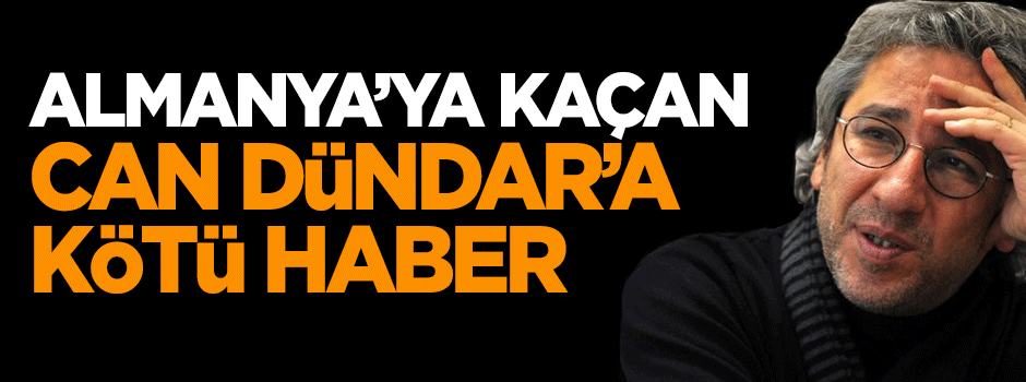 Can Dündar hakkında kırmızı bülten ve iade istemi