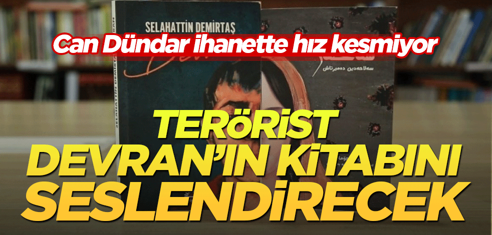 Can Dündar terörist 'Devran'ı seslendirecek
