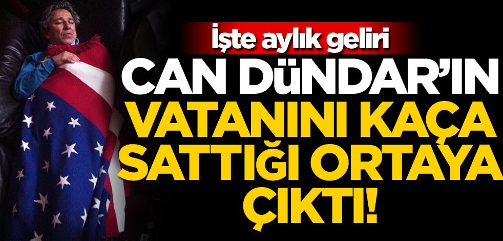 Can Dündar'ın, vatanını kaça sattığı ortaya çıktı!