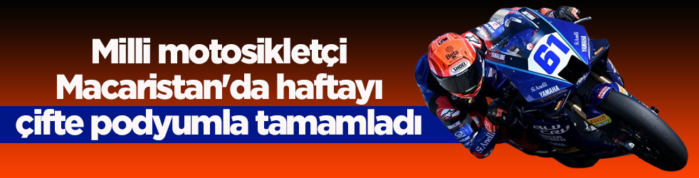 Can Öncü, Dünya Supersport Şampiyonası'nda haftayı çifte podyumla tamamladı