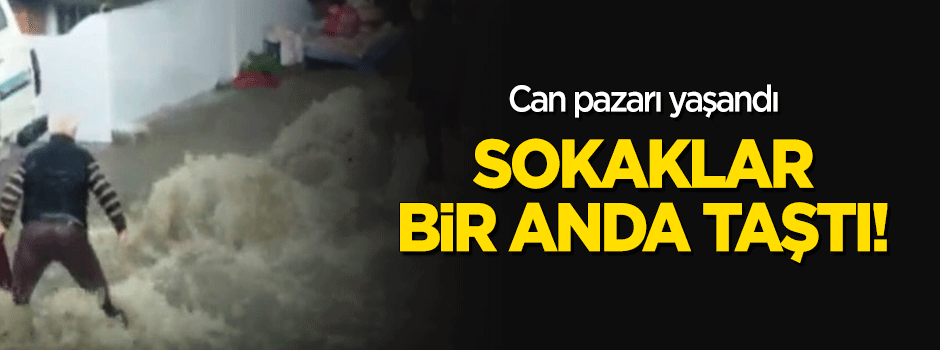 Can pazarı yaşandı: Sokaklar bir anda taştı!