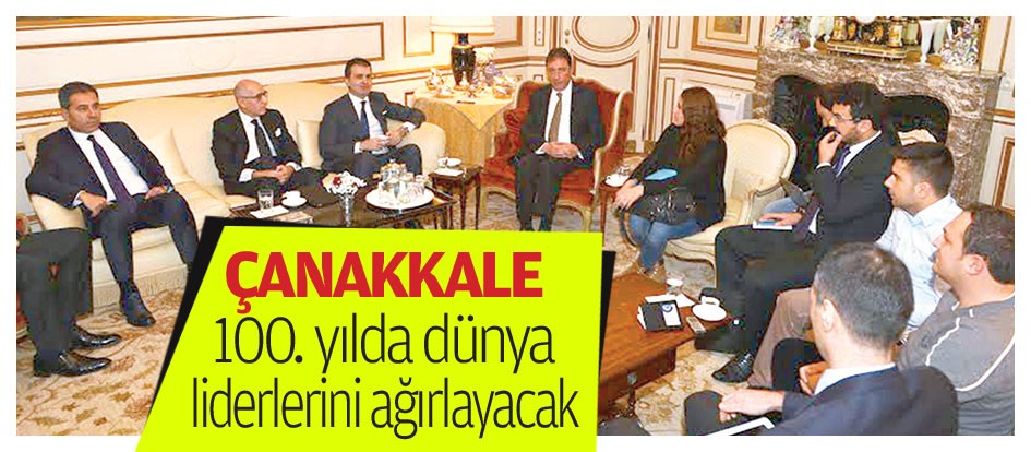 Çanakkale 100. yılda dünya liderlerini ağırlayacak