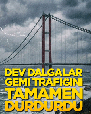 Çanakkale Boğazı fırtınaya teslim!