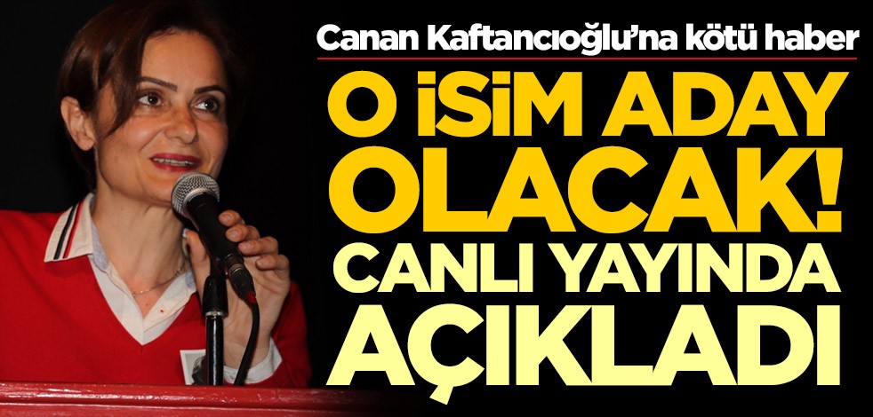 Canan Kaftancıoğlu’na kötü haber! O isim adaylığını koyuyor