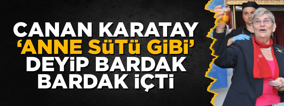 Canan Karatay 'Anne sütü gidi' deyip bardak bardak zeytin yağı içti