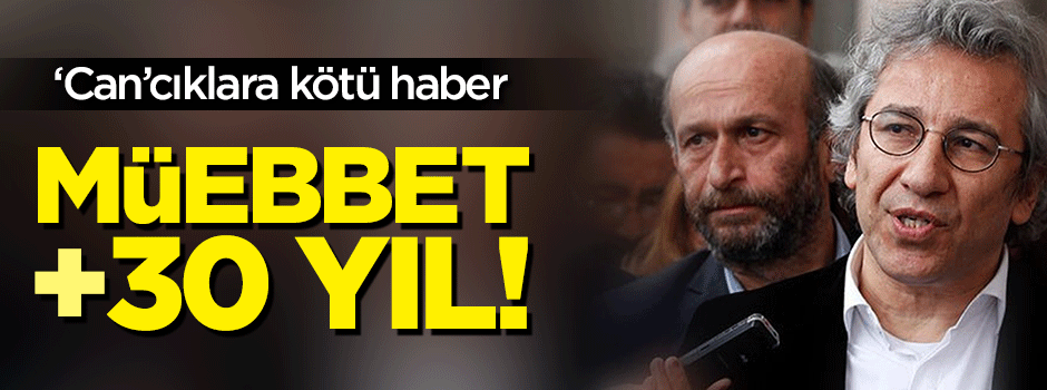 'Can'cıklara müebbet istemi
