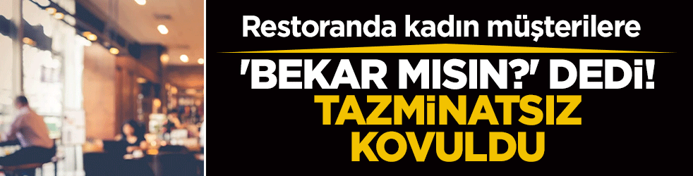 ‘Canım bekar mısın?’ sözleri işten çıkardı: Yargıtay tazminatsız feshi onadı