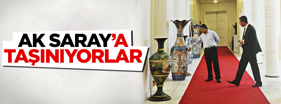 Çankaya Köşkü'ndeki eserler Ak Saray'a taşınıyor